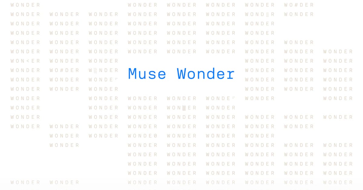 The image presents a collection of the word "Wonder" repeated in various sizes and orientations, creating a visually interesting pattern. The words are arranged in a grid-like structure, with some words appearing larger than others. The word "Muse Wonder" is prominently displayed in the center of the image, standing ou